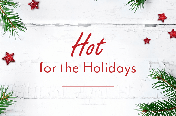 See What's Trending This Holiday Season!